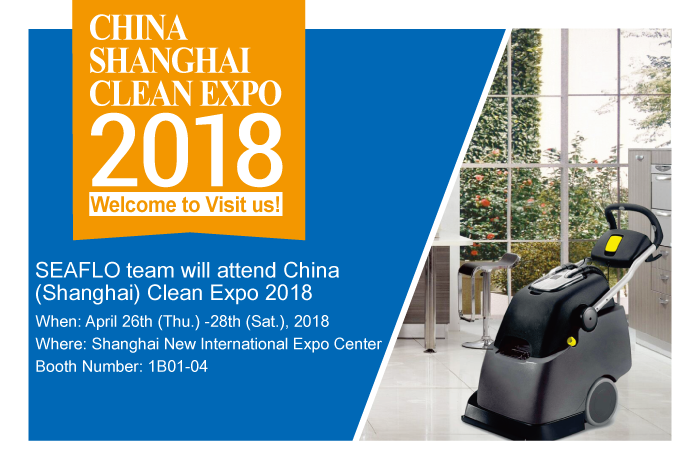 SEAFLO team will attend China (Shanghai) Clean Expo 2018